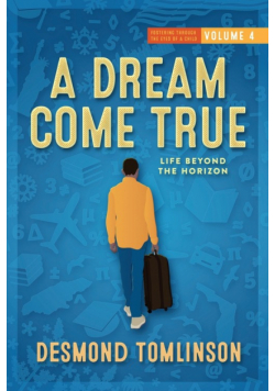 A Dream Come True