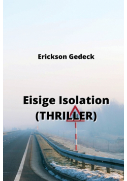 Eisige Isolation (THRILLER)