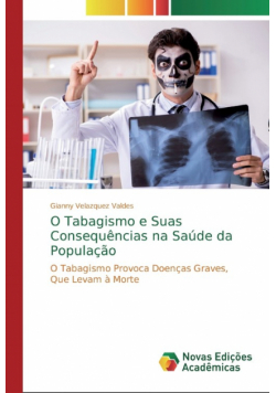 O Tabagismo e Suas Consequências na Saúde da População