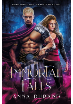 The Immortal Falls
