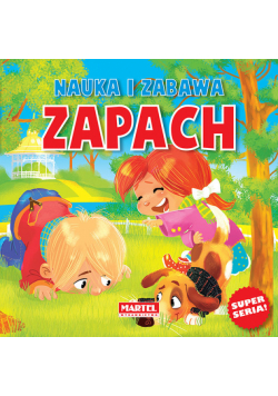Nauka i zabawa Zapach