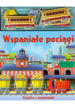 Wspaniałe pociągi Książka z magnesami