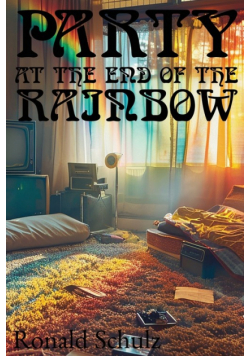 Party at the End of the Rainbow