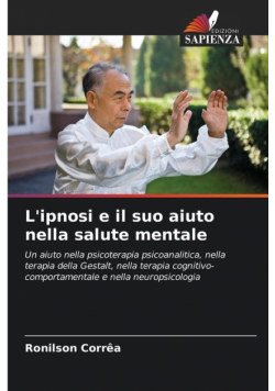 L'ipnosi e il suo aiuto nella salute mentale