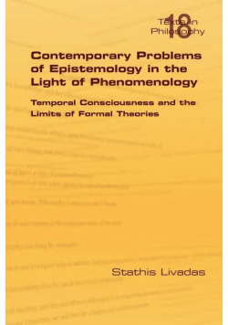 Contemporary Problems of Epistemology in the Light of Phenomenology