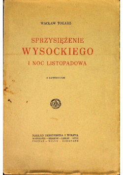 Sprzysiężenie Wysockiego i Noc Listopadowa 1925 r.