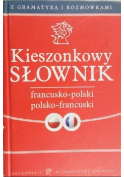 Kieszonkowy słownik francusko-polski, polsko-francuski