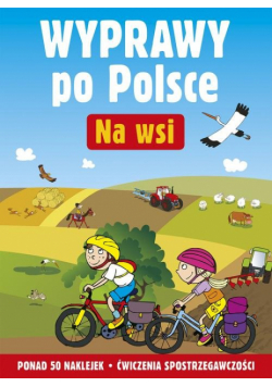 Wyprawy po Polsce Na wsi