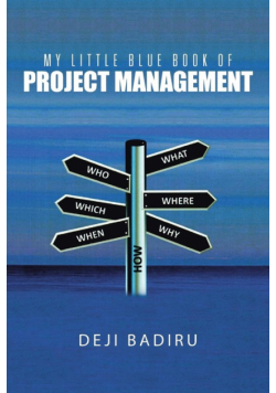 My Little Blue Book of Project Management