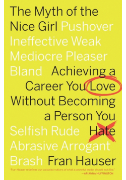 The Myth of the Nice Girl