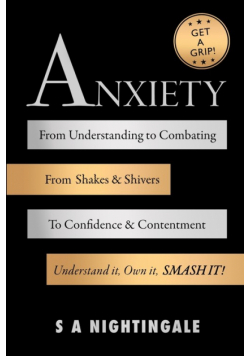 Get A Grip! Anxiety