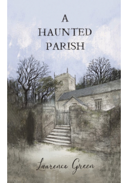 A Haunted Parish