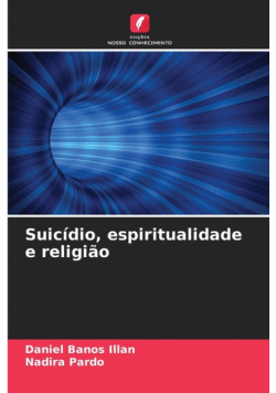 Suicídio, espiritualidade e religião