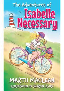 The Adventures of Isabelle Necessary