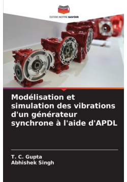 Modélisation et simulation des vibrations d'un générateur synchrone à l'aide d'APDL