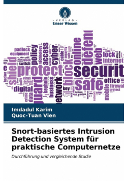 Snort-basiertes Intrusion Detection System für praktische Computernetze