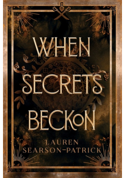 When Secrets Beckon