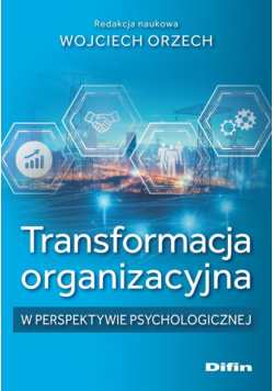 Transformacja organizacyjna w perspektywie..