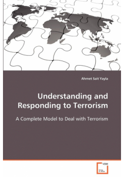 Understanding and Responding to Terrorism