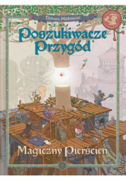 Poszukiwacze przygód Magiczny pierścień