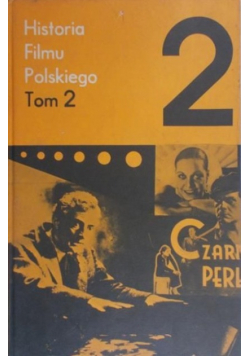 Historia filmu polskiego Tom 2