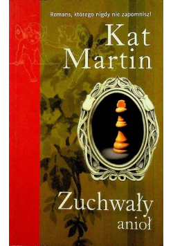 Zuchwały anioł