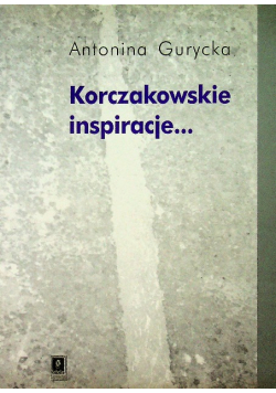 Korczakowski inspiracje