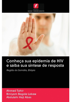 Conheça sua epidemia de HIV e saiba sua síntese de resposta