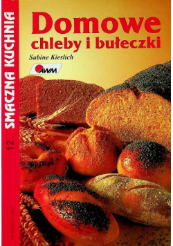 Domowe chleby i bułeczki