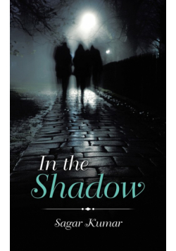 In the Shadow