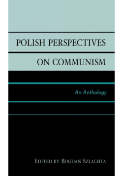 Polish Perspectives on Communism
