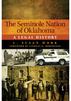 The Seminole Nation of Oklahoma