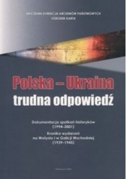 Polska Ukraina trudna odpowiedź