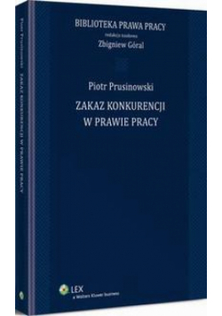 Zakaz konkurencji w prawie pracy