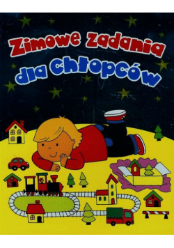 Zimowe zadania dla chłopców