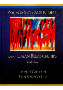 Psychology of adjustment and human relationships
