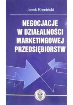 Negocjacje w działalności marketingowej przedsiębiorstw
