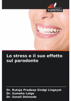 Lo stress e il suo effetto sul parodonto