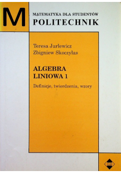 Algebra liniowa Tom I