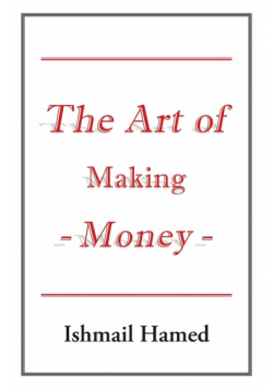 The Art of Making Money