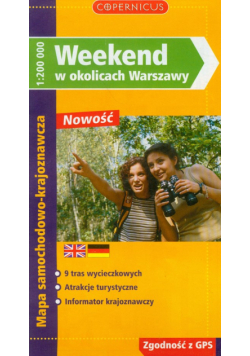 Weekend w okolicach Warszawy mapa samochodowo-krajoznawcza
