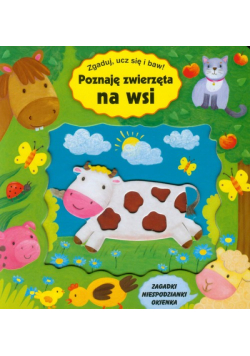 Poznaję zwierzęta na wsi Zgaduj, ucz się i baw!