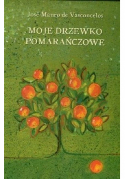 Moje drzewko pomarańczowe