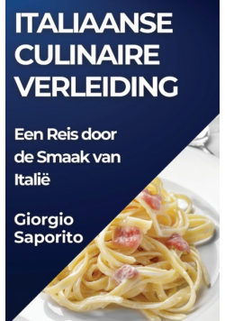 Italiaanse Culinaire Verleiding