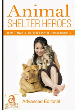 Animal Shelter Heroes