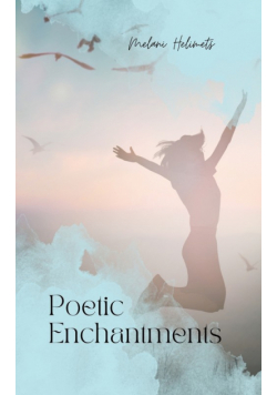 Poetic Enchantments
