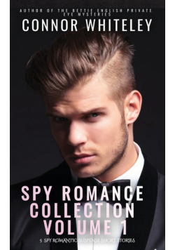 Spy Romance Collection Volume 1