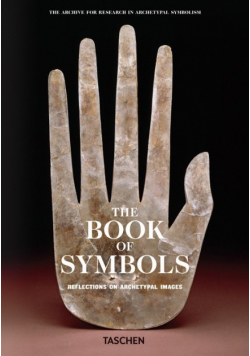 The Book of Symbols Reflections on Archetypal Images