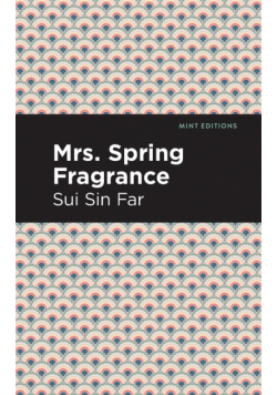 Mrs. Spring Fragrance