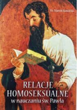 Relacje Homoseksualne w nauczaniu św. Pawła